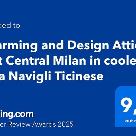 Charming And Design Attic Loft Central Milan In Coolest Area Navigli Ticinese Exterior foto